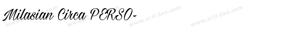 Milasian Circa PERSO字体转换